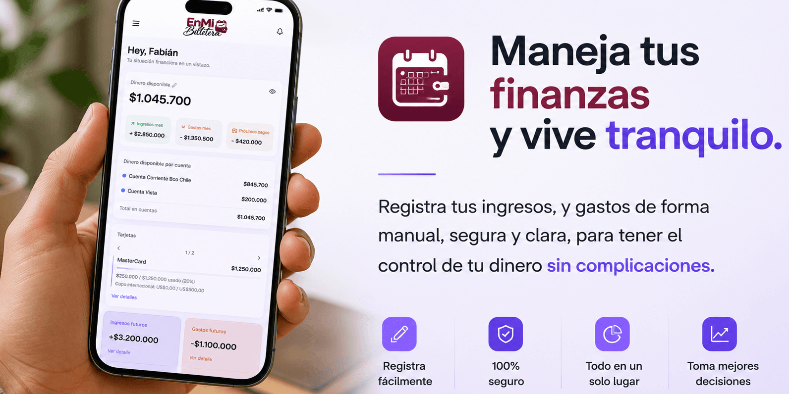 Maneja tus finanzas y vive tranquilo, desde tu celular